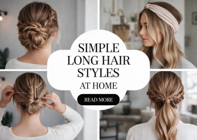 5 Easy and Quick Hairstyles For Busy Mornings
